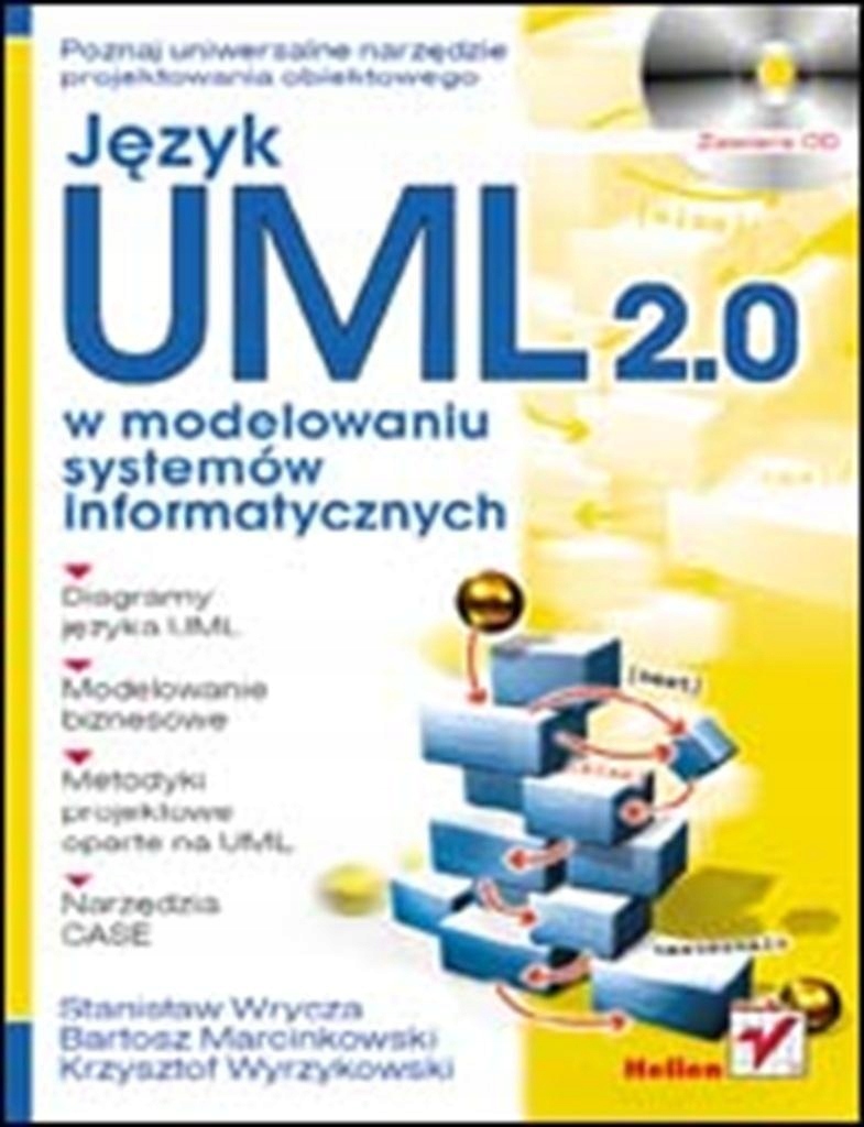 JĘZYK UML 2.0 W MODELOWANIU SYSTEMÓW INFORMATYCZNY