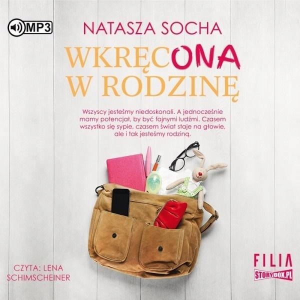 WKRĘCONA W RODZINĘ, NATASZA SOCHA
