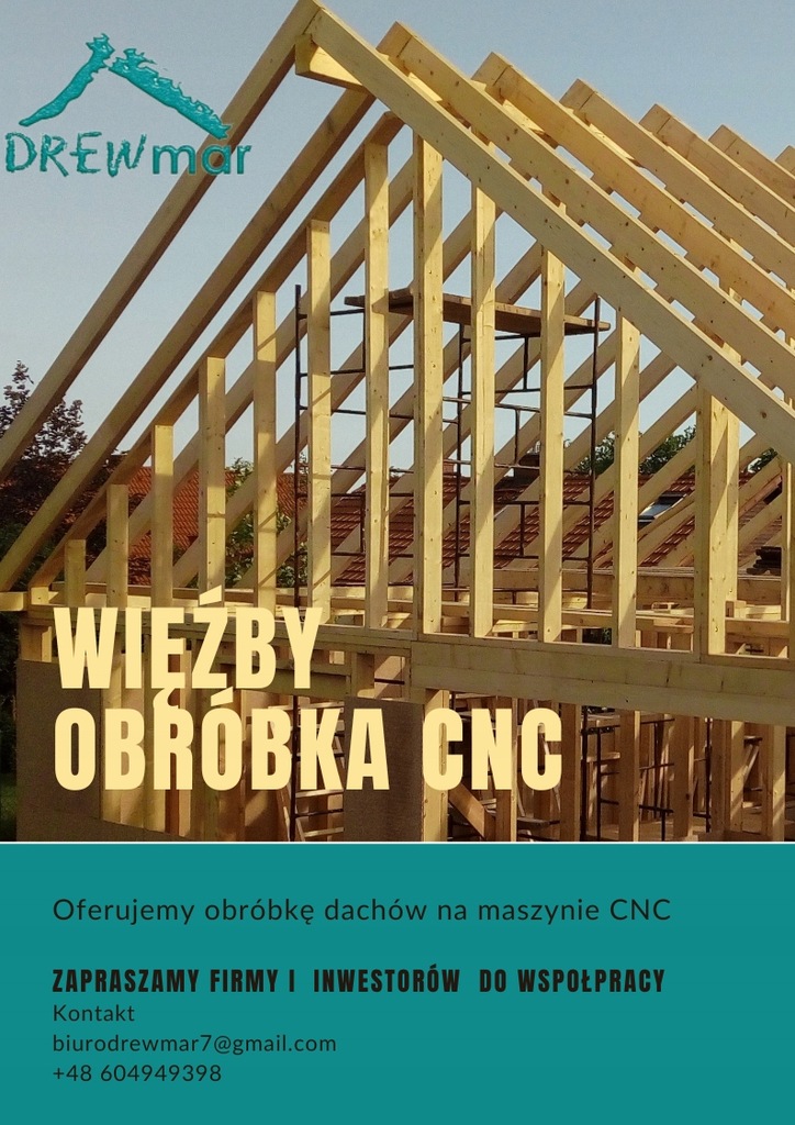 Wykonujemy konstrukcje dachów na obrabiarce CNC