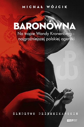 Baronówna na tropie wandy kronenberg najgroźniejszej polskiej agentki śledz