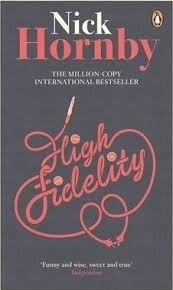 Nick Hornby - High Fidelity