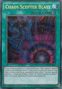 YUGIOH - Chaos Scepter Blast (DUSA)