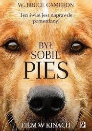 BYŁ SOBIE PIES BRUCE CAMERON BDB-