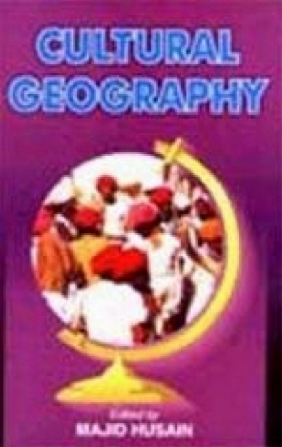 Cultural Geography (Perspectives In Human Geograph