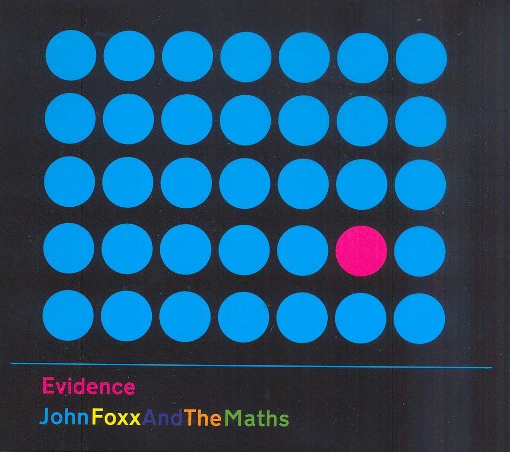 John Foxx And The Maths - Evidence