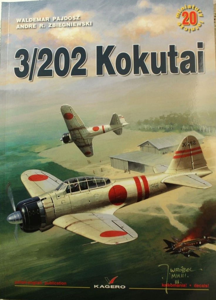 Kagero Miniatury Lotnicze 20: 3/202 Kokutai