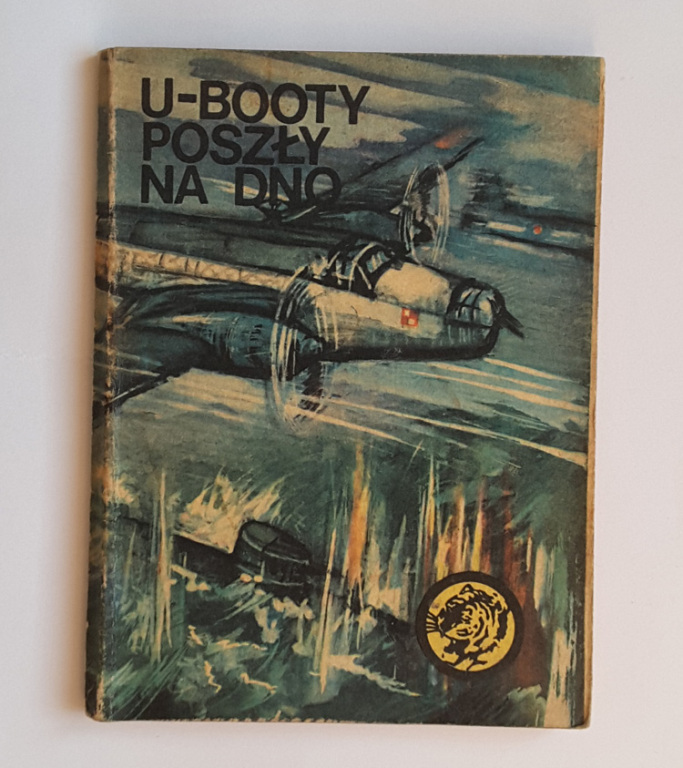 U-Booty poszły na dno (seria z tygrysem)