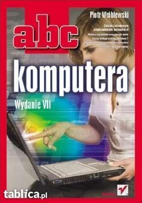 ABC komputera, wydanie VII. Piotr Wróblewski