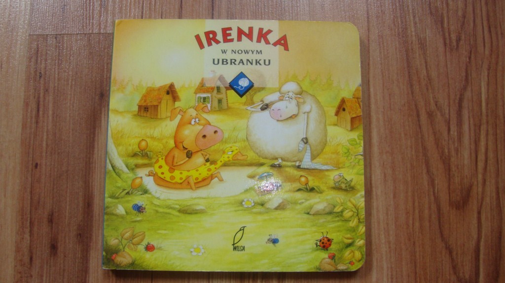 Edukacyjna - IRENKA W NOWYM UBRANKU