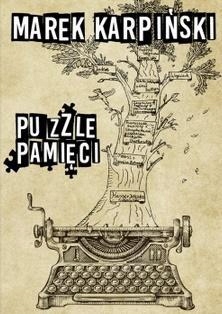 PUZZLE PAMIĘCI, MAREK KARPIŃSKI