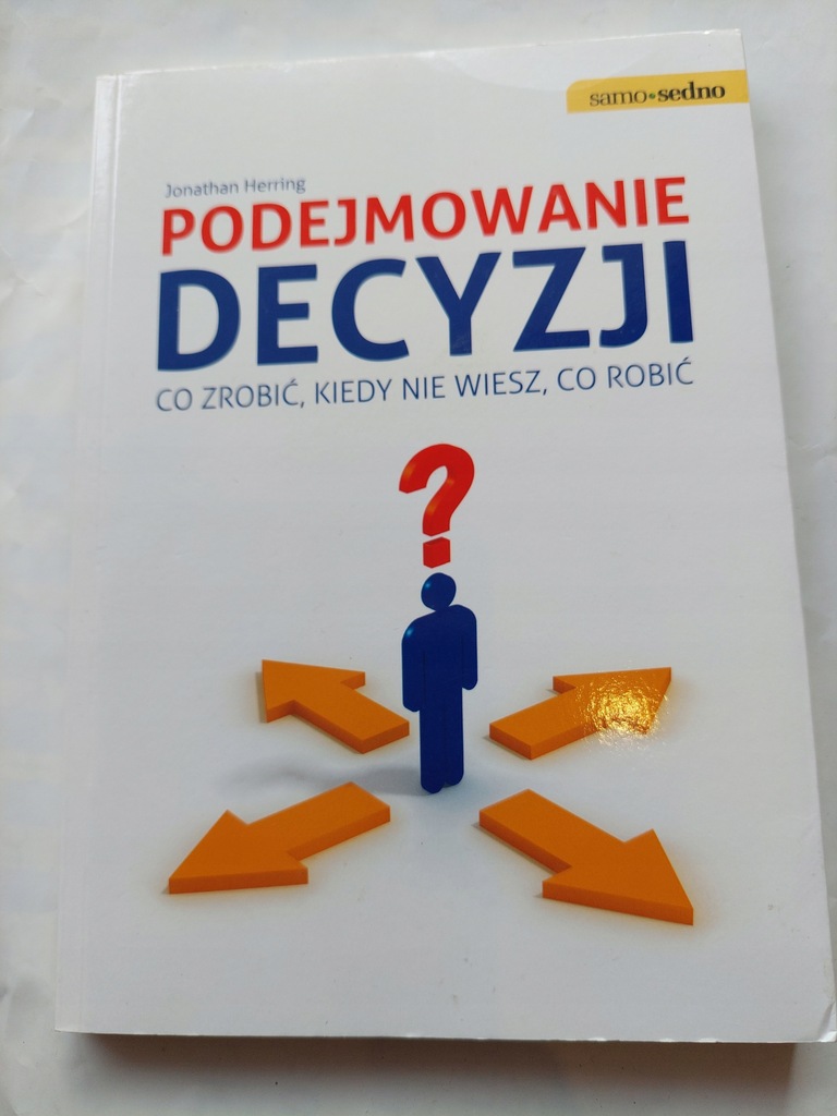 Podejmowanie decyzji Jonathan Herring