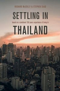 SETTLING IN THAILAND STEPHEN SAAD