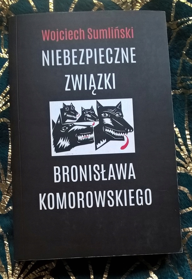 Niebezpieczne związki Bronisława Sumliński