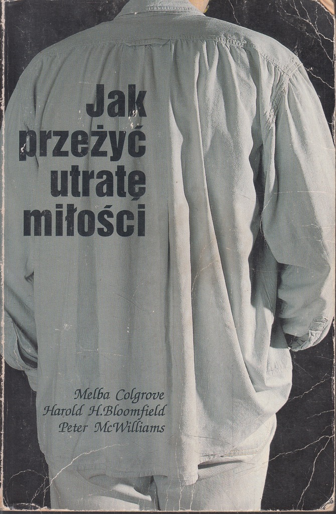 JAK PRZEŻYĆ UTRATĘ MIŁOŚCI * COLGROVE