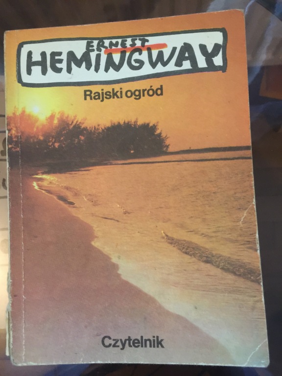 Rajski ogród Ernest Hemingway