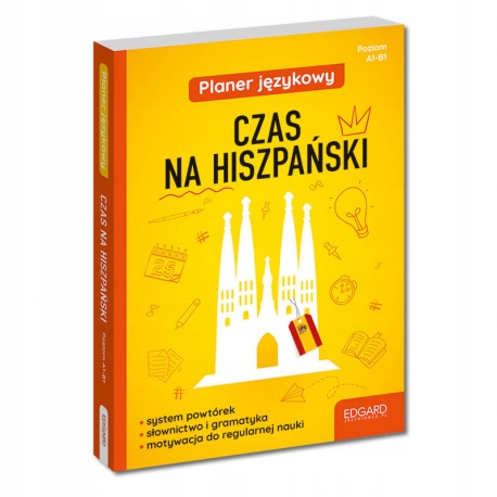 Planer językowy. Czas na hiszpański. Wydanie 3.