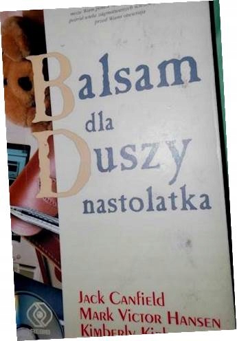 Balsam dla duszy nastolatka - Kimberly Kirderger