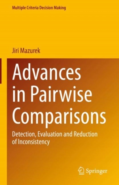 Advances in Pairwise Comparisons: Detection, Evaluation and Reduction of In
