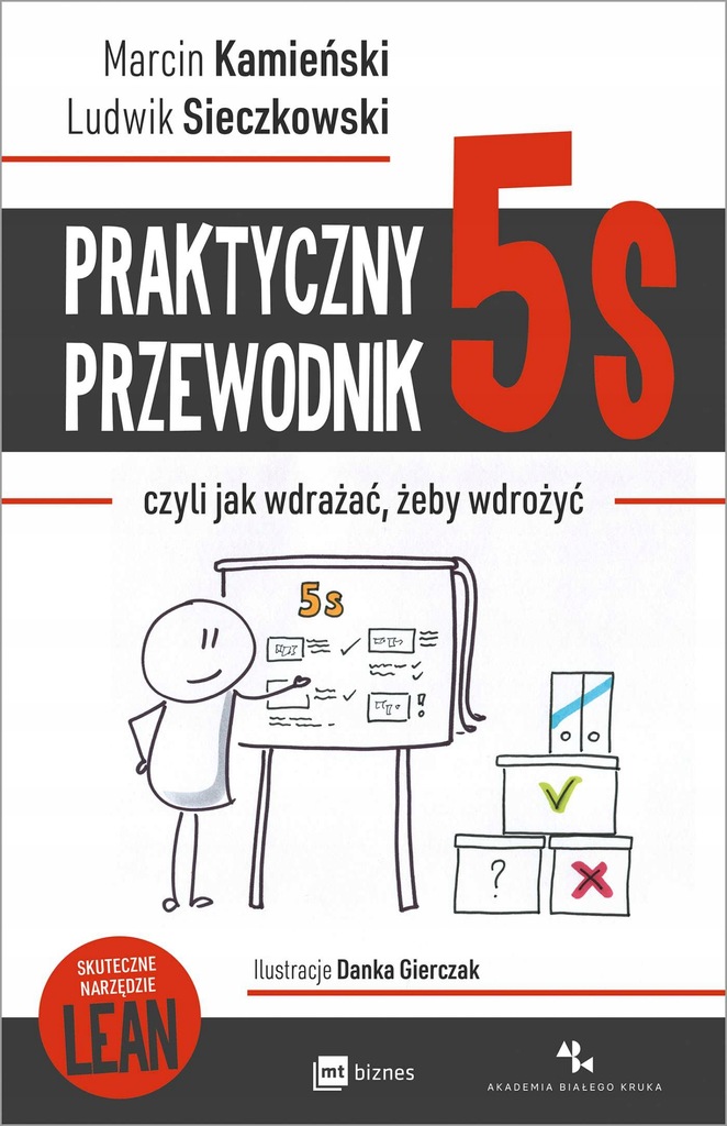 Praktyczny przewodnik 5s, czyli jak... - ebook