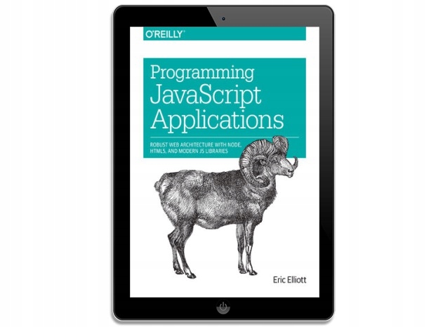 Programming JavaScript Applications. Robust Web