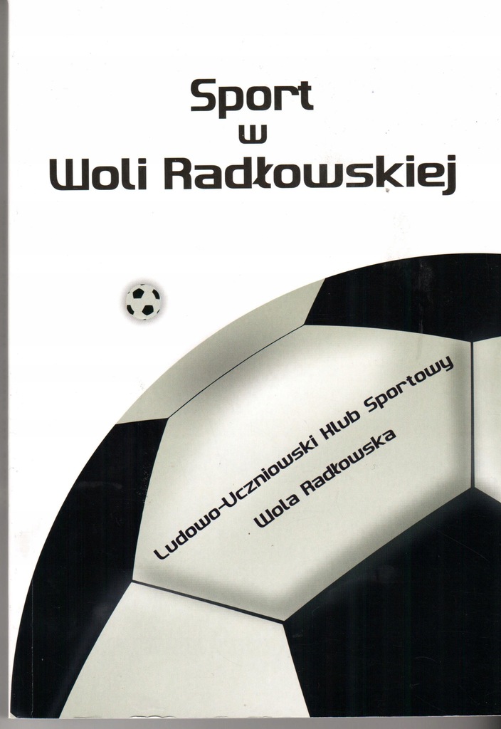 Sport w Woli Radłowskiej