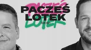 Dwa bilety Pacześ & Lotek Tour