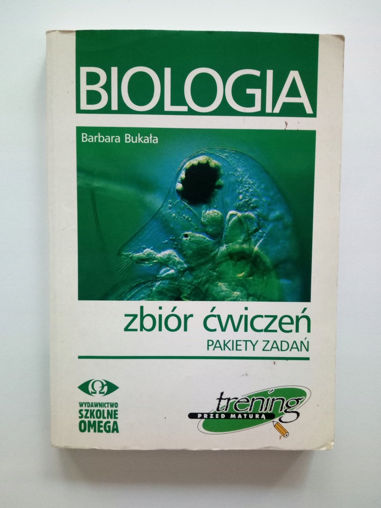 Biologia zbiór ćwiczeń - Barbara Bukała