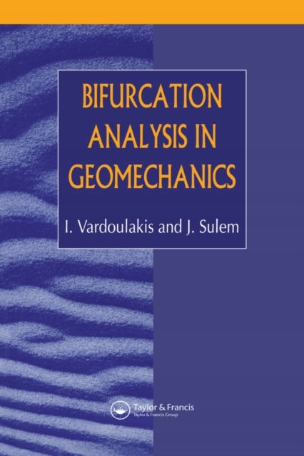 Bifurcation Analysis in Geomechanics - Sulem, J.