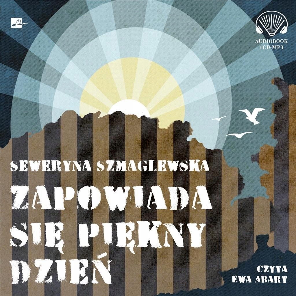 ZAPOWIADA SIĘ PIĘKNY DZIEŃ AUDIOBOOK