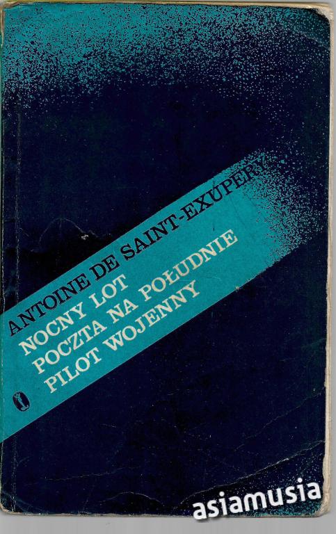 NOCNY LOT POCZTA NA POŁUDNIE  de SAINT- EXUPERY