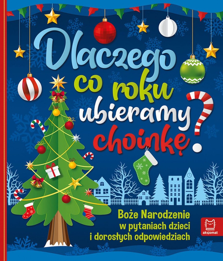 Dlaczego co roku ubieramy choinkę? Bogusław