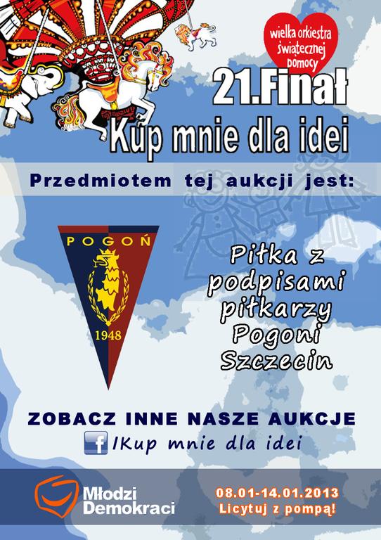 Kup mnie dla idei - Pogoń Szczecin