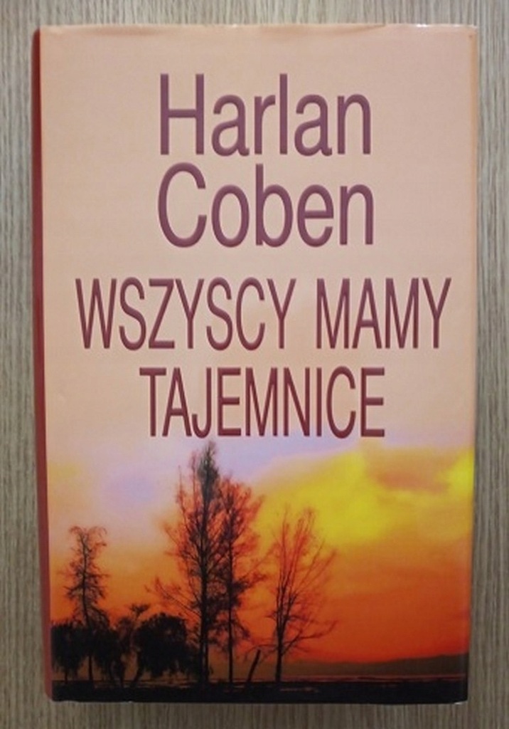 Harlan Coben - Wszyscy mamy tajemnice