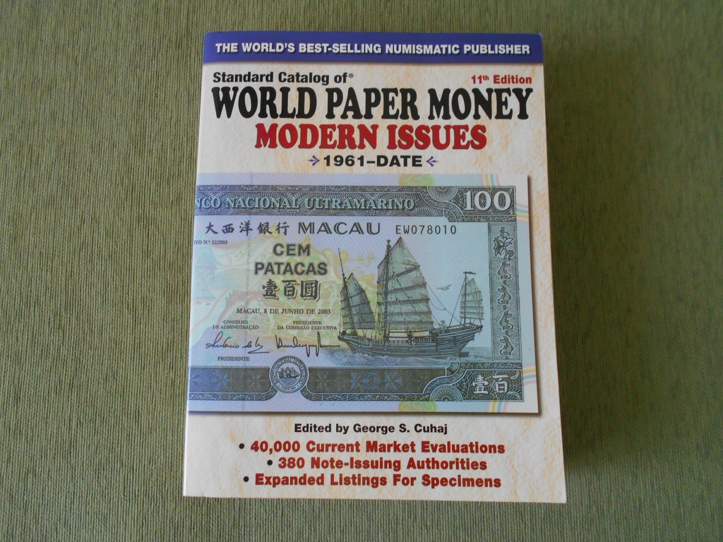 G. S. CUHAJ - WORLD PAPER MONEY. MODERN ISSUES 1961-DATE