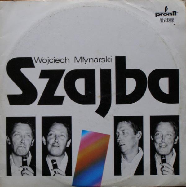 WOJCIECH MŁYNARSKI ''Szajba'' 2 x LP Pronit 1980