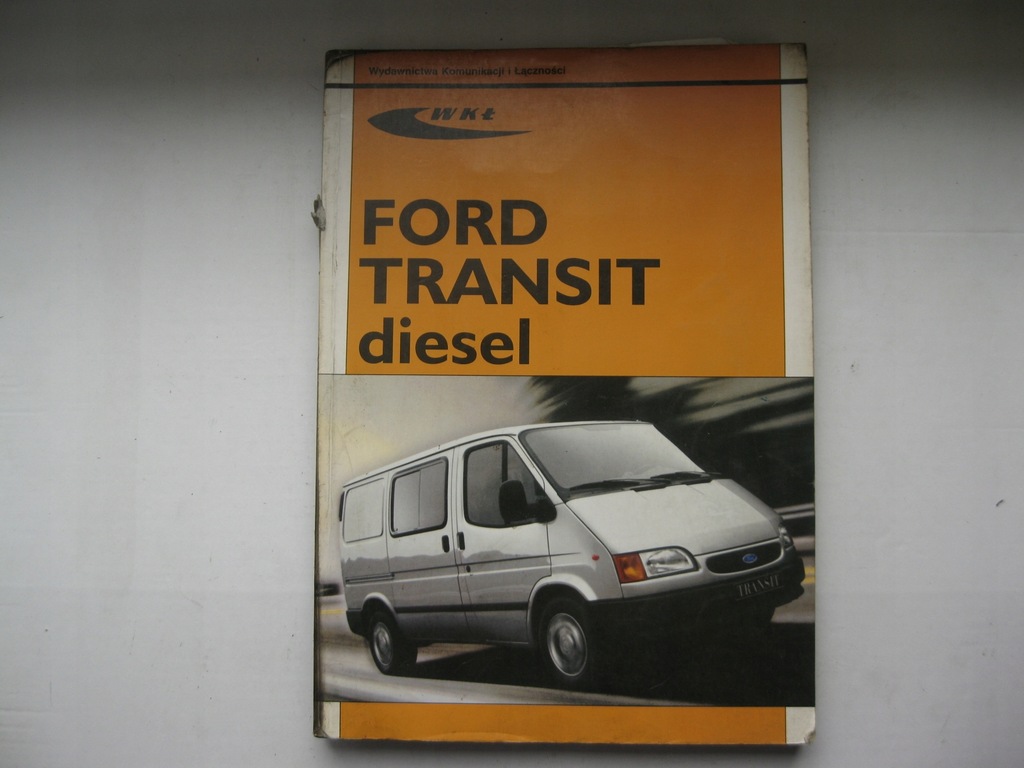 Ford Transit IV Naprawa Ford Transit 86-00 Budowa