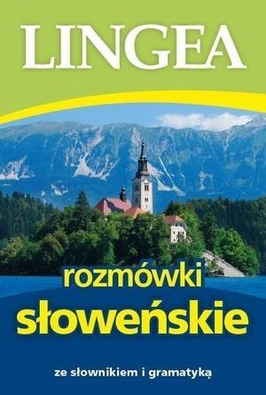 Rozmówki słoweńskie ze słownikiem i gramatyką