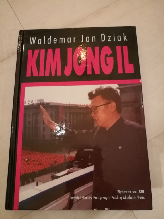 Kim Jong Il - Waldemar J. Dziak