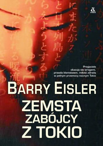 Barry Eisler - ZEMSTA ZABÓJCY Z TOKIO