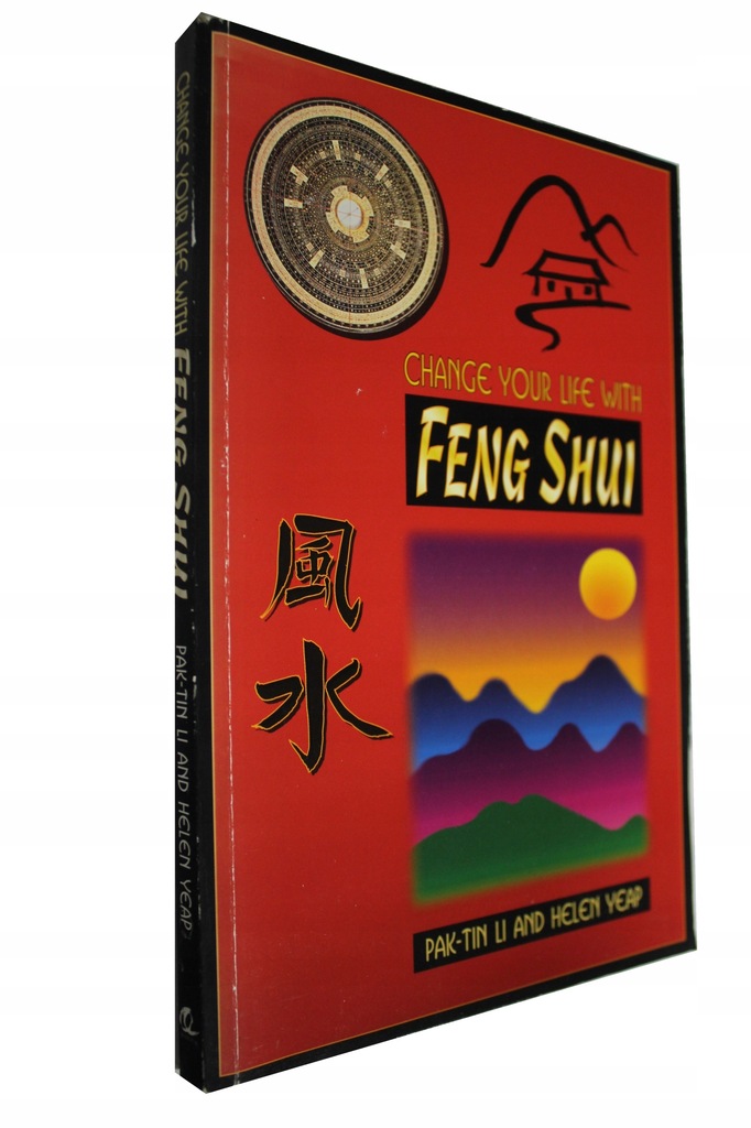 Helen Yeap - Change Your Life with Feng Shui