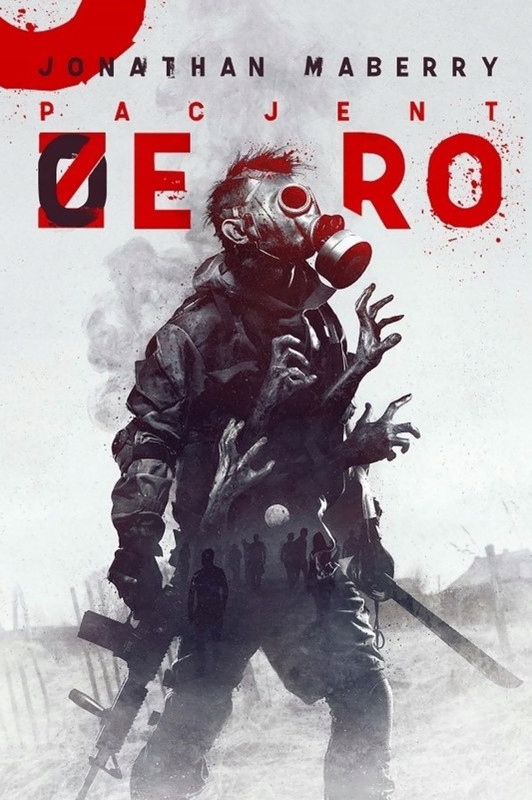 Pacjent zero Jonathan Maberry [OPIS!] 11263243703 oficjalne