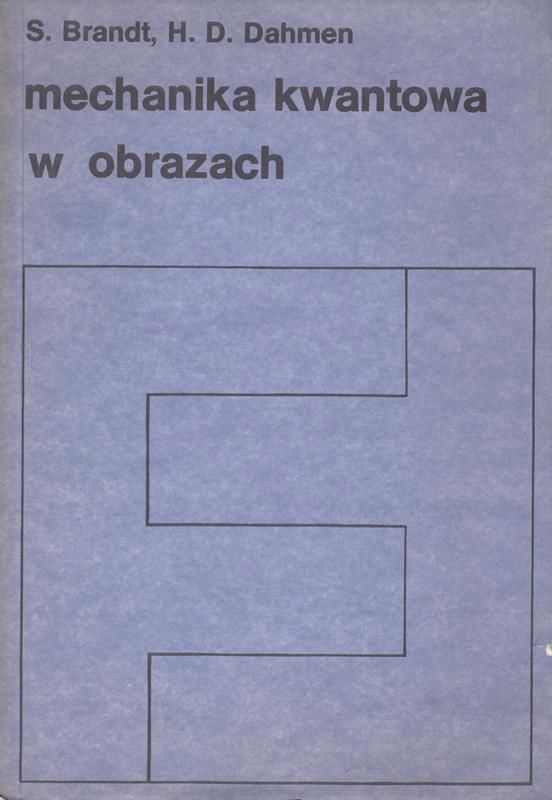 Mechanika kwantowa w obrazach Brandt, Dahmen