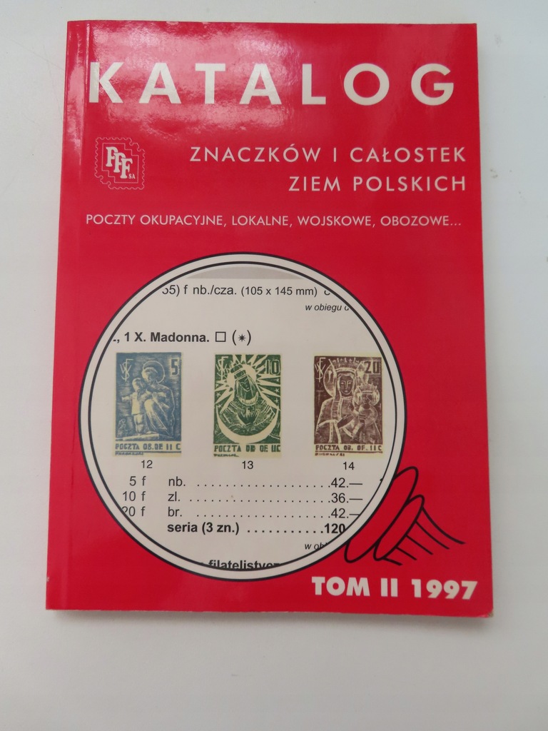 Katalog znaczków i całostek Ziem polskich Tom II 1997r. C9089