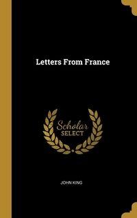 LETTERS FROM FRANCE KING JOHN