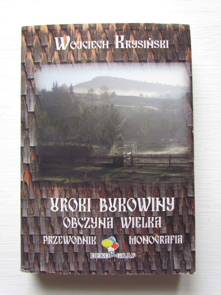 Uroki Bukowiny __ Wojciech Krysiński
