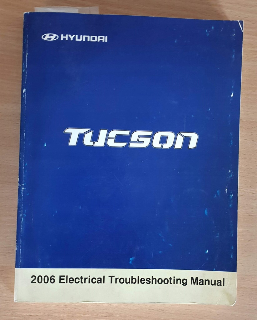 Książka Napraw: Hyundai Tucson 2006 Service Manual - 7880536632 - Oficjalne Archiwum Allegro