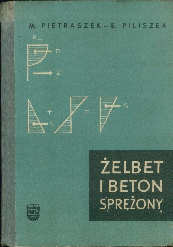 Żelbet i beton sprężony Pietraszek Piliszek