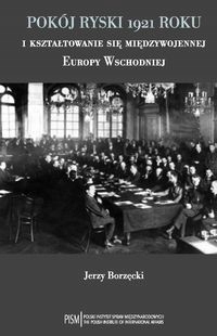 Pokój ryski 1921 roku i kształtowanie się