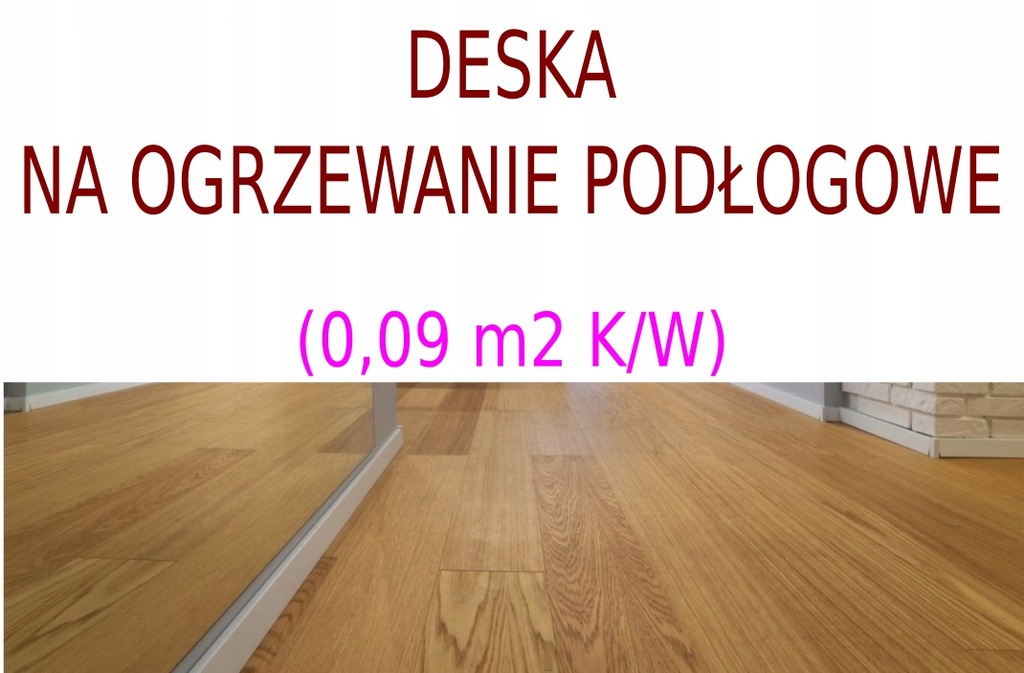 Dąb Deska - na ogrzewanie podłogowe - PIASECZNO