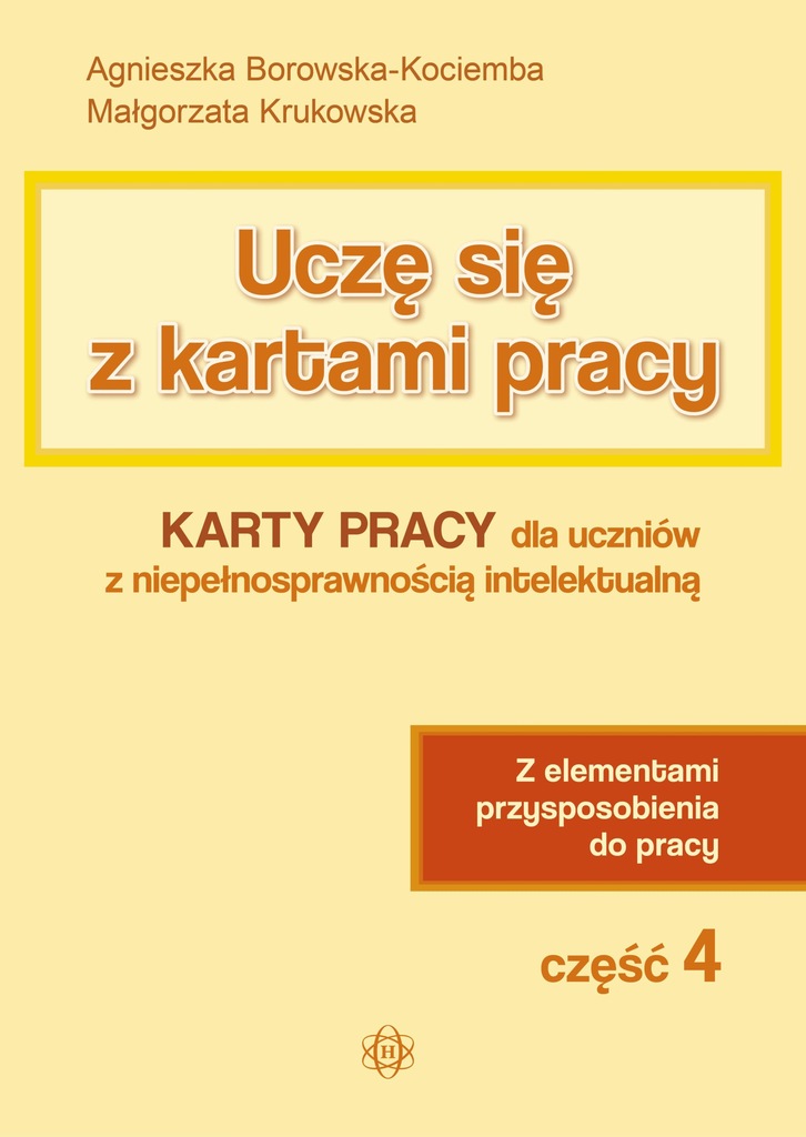 UCZĘ SIĘ Z KARTAMI PRACY KARTY PRACY DLA UCZNIÓW Z